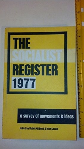 The Socialist Register, 1977