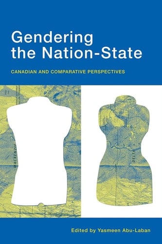 Gendering the Nation-State Canadian and Comparative Perspectives