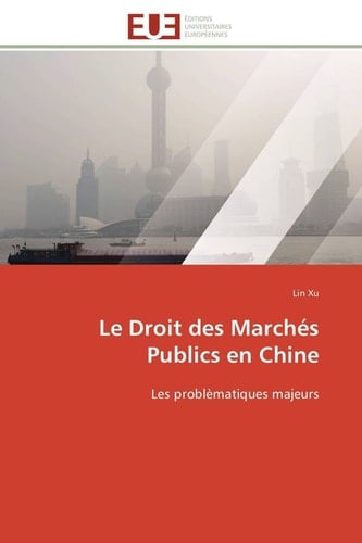 Le Droit Des Marchés Publics en Chine