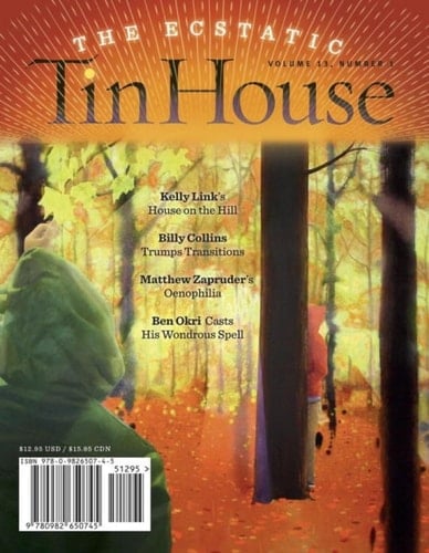 Tin House: The Ecstatic