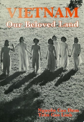 Vietnam, Our Beloved Land