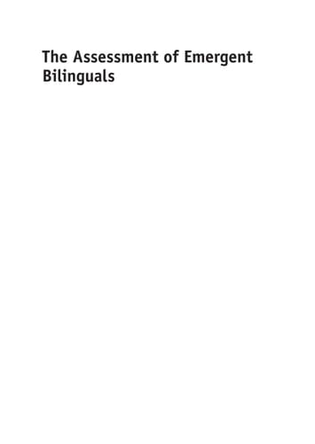 The Assessment of Emergent Bilinguals