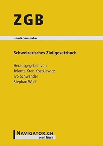 ZGB Handkommentar zum Schweizerischen Zivilgesetzbuch