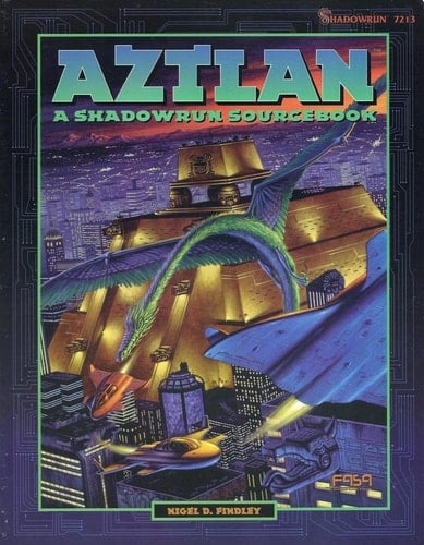 Aztlan A Shadowrun Sourcebook