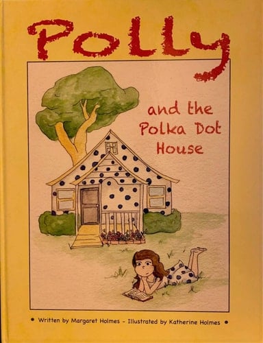 Polly and the Polka Dot House
