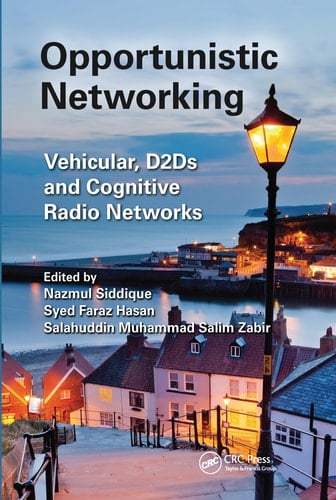Opportunistic Networking Vehicular, D2D and Cognitive Radio Networks