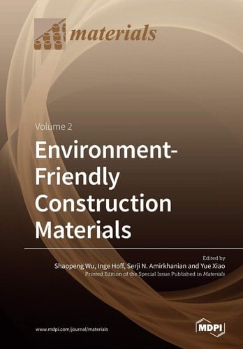 Environment-Friendly Construction Materials Volume 2