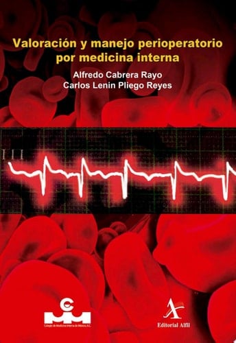 Valoración y manejo perioperatorio por medicina interna