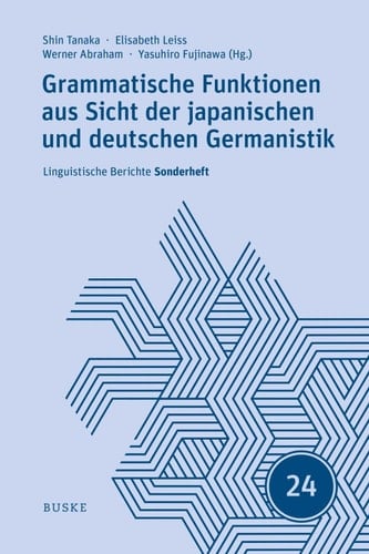 Grammatische Funktionen aus Sicht der japanischen und deutschen Germanistik