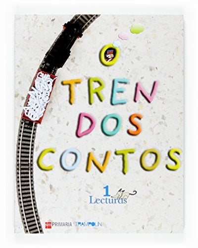 Lecturas: O tren dos contos. 1 Primaria. Proxecto Trampolín