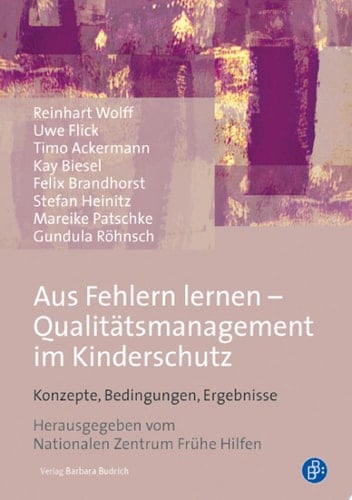 Aus Fehlern lernen ? Qualitätsmanagement im Kinderschutz
