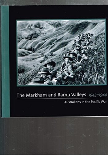 The Markham and Ramu Valleys 1943-1944