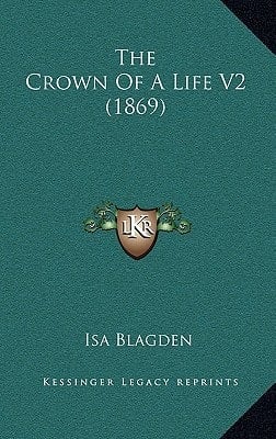 The Crown Of A Life V2 (1869)