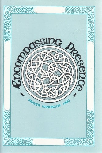 Encompassing Presence Prayer Handbook 1993