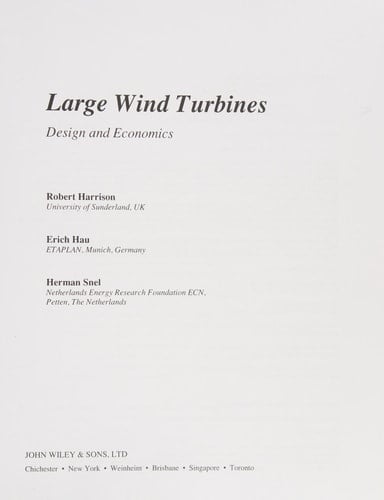 Large Wind Turbines Design and Economics