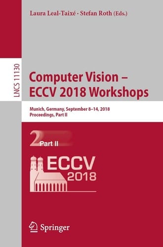 Computer Vision – ECCV 2018 Workshops Munich, Germany, September 8-14, 2018, Proceedings, Part II