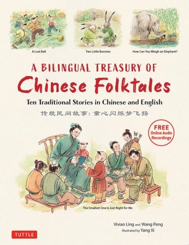 Bilingual Treasury of Chinese Folktales
