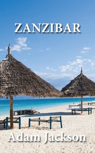 Zanzibar Travel Guide