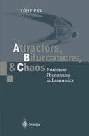 Attractors, Bifurcations, and Chaos Nonlinear Phenomena in Economics
