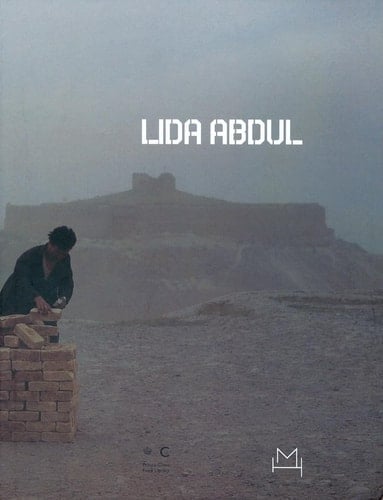 Lida Abdul (ed. Hopeful Monster editore Torino 2007).