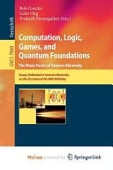 Computation, Logic, Games, and Quantum Foundations - the Many Facets of Samson Abramsky