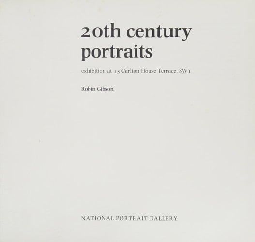 TWENTIETH CENTURY PORTRAITS EXHIBITION . 9 JUNE - 17 SEPT. 1978