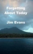 Forgetting about Today