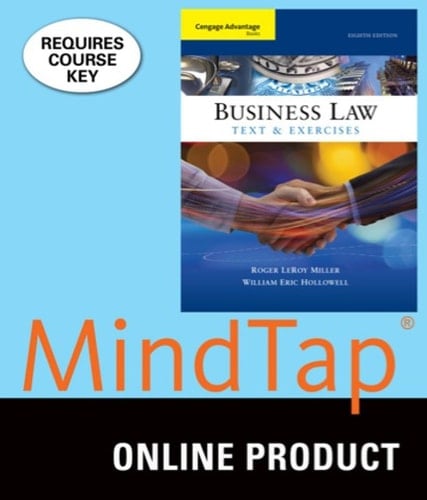 MindTap Business Law for Miller/Hollowell's Cengage Advantage Books: Business Law: Text and Exercises, 8th Edition, [Instant Access], 1 term (6 months)