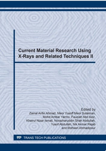 Current Material Research Using X-Rays and Related Techniques II