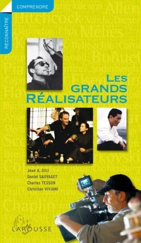 Les grands réalisateurs