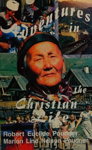 Adventures in the Christian Life