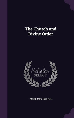 The Church and Divine Order