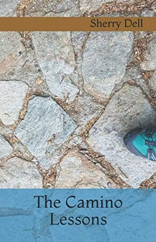 The Camino Lessons