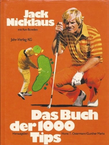 Das Buch der 1000 [tausend] Tips e. Buch d. Golf-Magazin