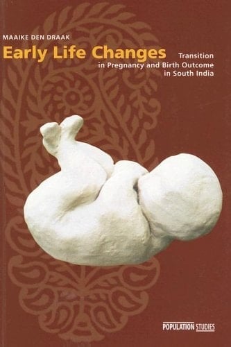 Early Life Changes Transition in Pregnancy and Birth Outcome in South India