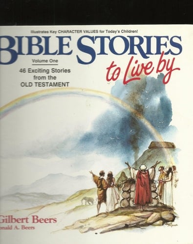 Bible Stories to Live By Old Testament