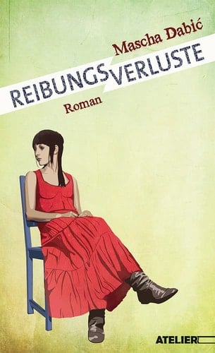 Reibungsverluste Roman