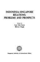 Indonesia-Singapore relations: Problems and prospects