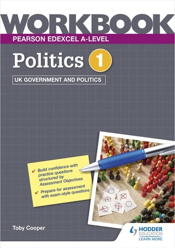 Pearson Edexcel A-Level Politics 1 UK Government and Politics