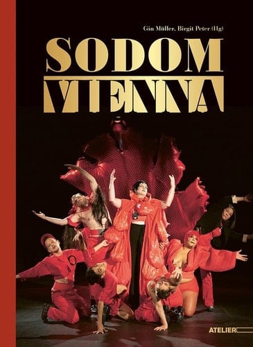 Sodom Vienna Queer durch das Rote Wien