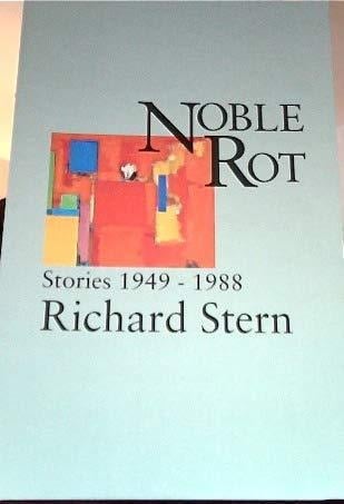 Noble Rot Stories, 1949-1988