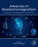 Advances in Bioelectromagnetism Innovations and Applications in Healthcare