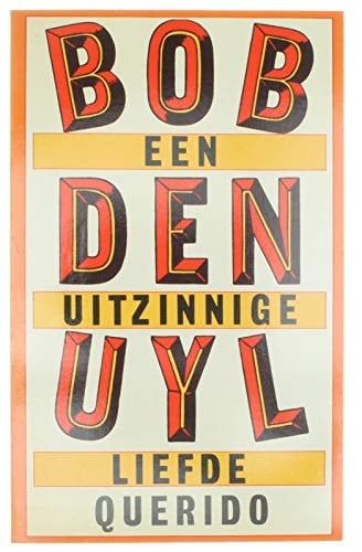 Een uitzinnige liefde