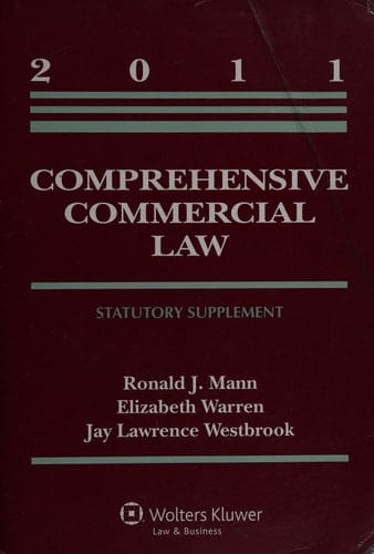 Comprehensive Commercial Law 2011 Statutory Supplement 2011 Supp