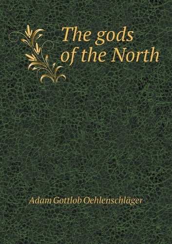 The gods of the North