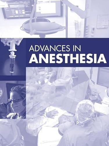 Advances in Anesthesia 2025