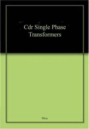 Single Phase Transformers and Electrical Machines