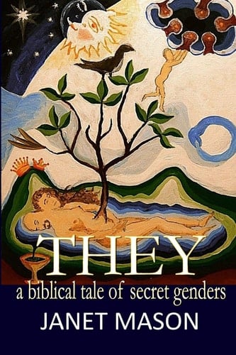 They A Biblical Tale of Secret Genders