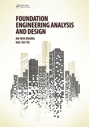 Foundation Engineering Analysis and Design