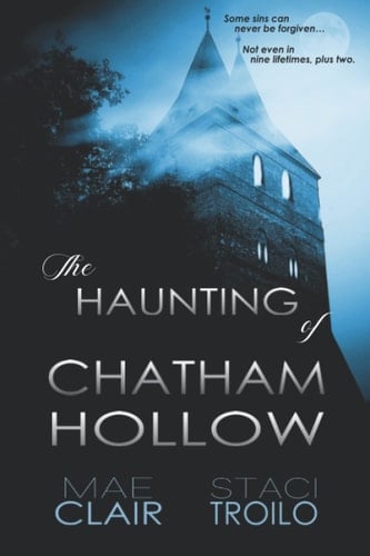 The Haunting of Chatham Hollow
